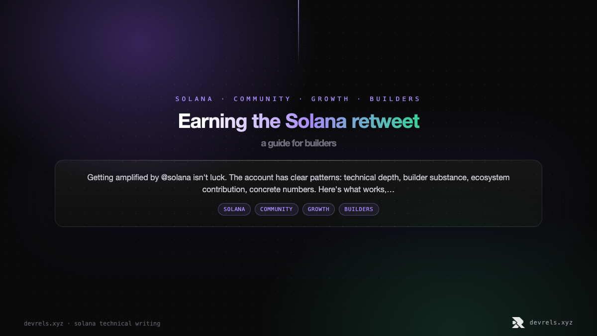 Earning the Solana retweet: a guide for builders