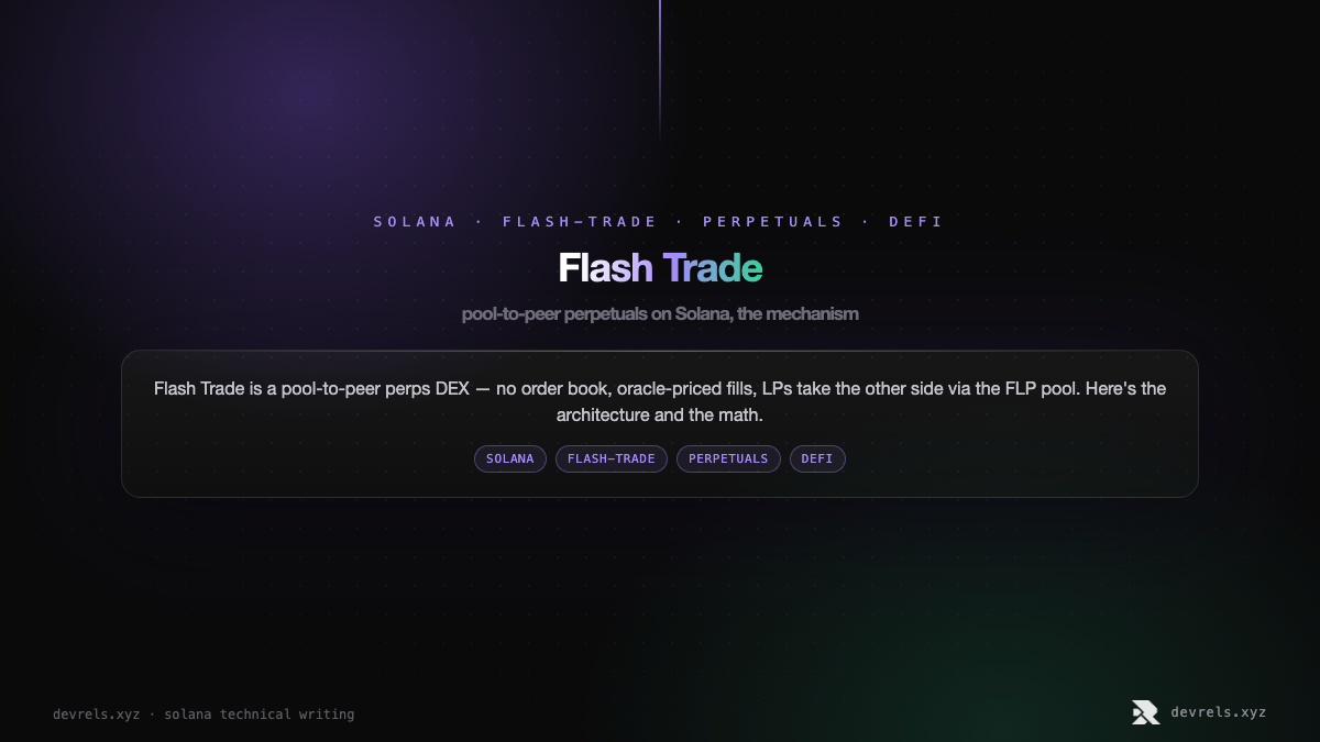 Flash Trade: pool-to-peer perpetuals on Solana, the mechanism
