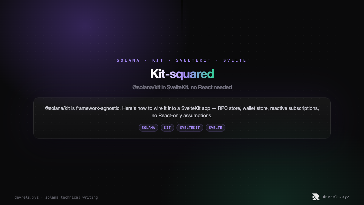 Kit-squared: @solana/kit in SvelteKit, no React needed