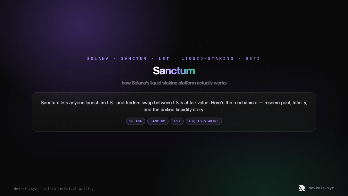 Sanctum: how Solana's liquid staking platform actually works