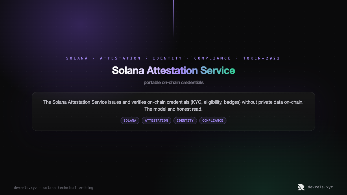 Solana Attestation Service: portable on-chain credentials