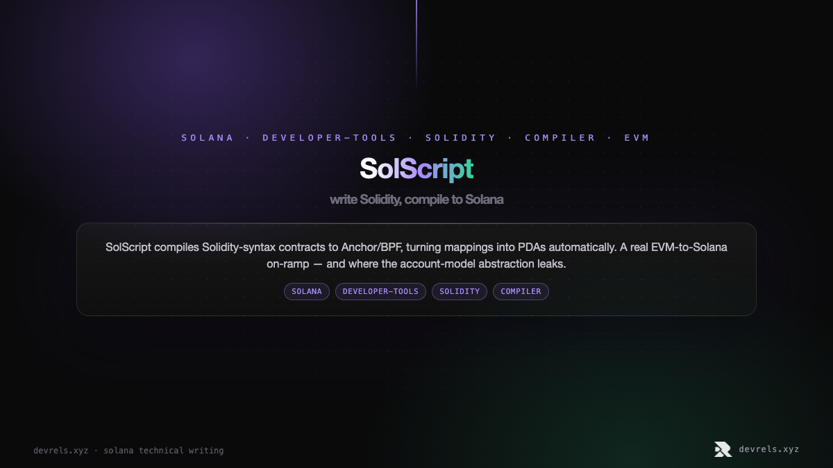 SolScript: write Solidity, compile to Solana