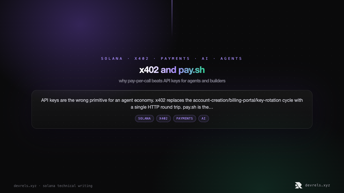 x402 and pay.sh: why pay-per-call beats API keys for agents and builders